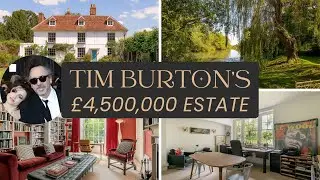 TOURING TIM BURTON&rsquo;S ENCHANTING &pound;4.5M RIVERSIDE ESTATE | MILL HOUSE, OXFORDSHIRE IS FOR SALE.