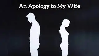A Song I Never Had the Courage to Sing to My Wife