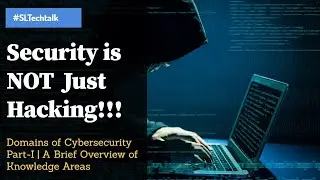 Security is NOT Just Hacking! | Knowledge Areas of CyberSecurity | Security කියන්නෙ Hacking ම නෙවෙයි