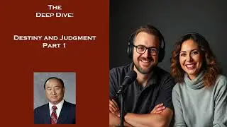 Destiny and Judgment Part 1