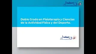 Presentación del Doble Grado en Fisioterapia y CAFyD de la Escuela Universitaria de Osuna