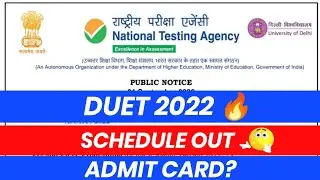Delhi University ENTRANCE EXAM SCHEDULE OUT !! Duet admit card?