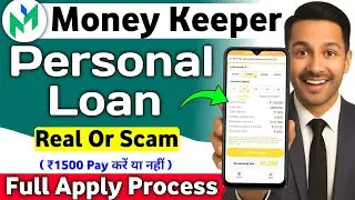 Money Keeper App is Real or Fake | Money Keeper Loan App Review 2025