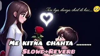Lofi songs........💯🔥 Please subscribe to my channel 😊👍 more videos 👍 like share comment kare.....