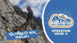 Via Ferrata Mor, Hungary | Operation Hook II | Erasmus+