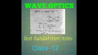 Wave optics class 12 handwritten notes