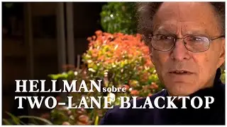 MONTE HELLMAN habla de TWO-LANE BLACKTOP | A Decade Under the Influence (2003) | VOSE