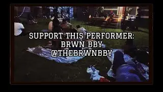 Brwn Bby at 