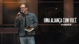 UMA ALIAN&Ccedil;A COM VOC&Ecirc; - PR. EDSON REBUSTINI