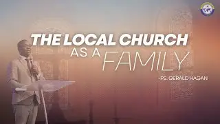 Sermon Saturdays | The Local Church As A Family | PIWC WORCESTER