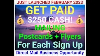 GET PAID $250 per Referral 💰 Make Money Mailing Flyers Mail Postcards from Home BIG TICKET BUSINESS