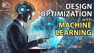Revolutionizing Engineering with AI: Design Optimization & Machine Learning
