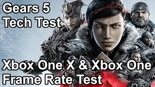 Gears 5 Xbox One X vs Xbox One Frame Rate Comparison (Tech Test)