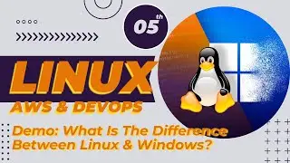 Linux vs Windows: Advantages of Linux | Why Choose Linux Over Windows?