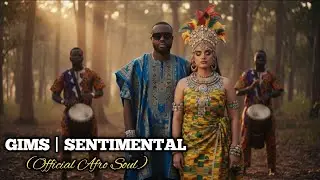 GIMS - Sentimental | Official Afro Soul Version