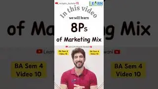 8 P&rsquo;s of Marketing Mix by Dhaval Mehta | Buiness Administration for BCom students | VNSGU #himanshu