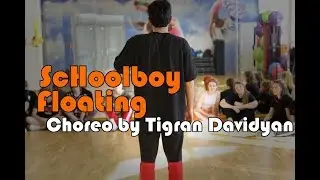 ScHoolboy   Floating Choreo by Tigran Davidyan