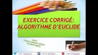 Exercice Corrigé: Algorithme D'Euclide