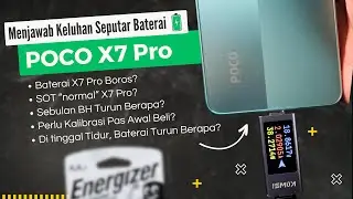Butuh Kalibrasi? BH Cepet Turun? - Menjawab Keluhan Seputar Baterai POCO X7 PRO