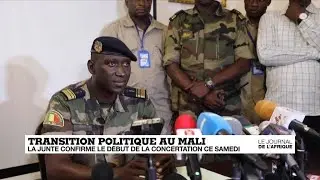 Transition politique au Mali : la junte confirme le d&eacute;but de la concertation ce samedi