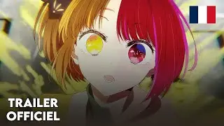 Oshi no Ko Saison 2 - Trailer VOSTFR