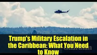 Trump's Military Escalation in the Caribbean: What You Need to Know