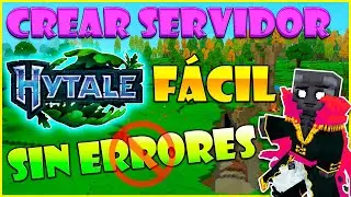Como Crear un SERVIDOR de HYTALE 24/7 F&aacute;cil y Sin Errores | ✔️ TIPO APOCALIPSIS HYTALE | 2026