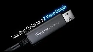 SONOFF USB Z-Wave 800 Dongle Plus | Pre-order 50% OFF for Advanced Smart Home Control ⚡