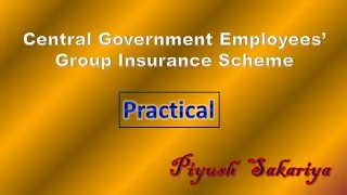 Central Govt. Employees Group Insurance Scheme CGEGIS Examples