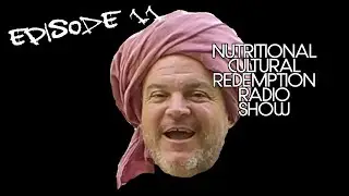 Nutritional Cultural Redemption 👉 Krishna McKenzie 🌱 Episode 11