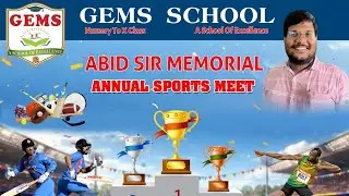 An Unforgettable Sports Day! | Abid Sir | GEMS School Rapur