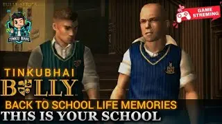 🔴 LIVE! BULLY | BULLY GAMEPLAY ! 😱 SCHOOL LIFE GAMELIVE STREAM ❤️ | LIVE STREAMIN