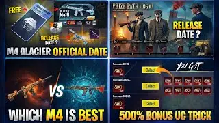 M416 Glacier Official Release Date 😱 | Which M4 Is Best? | 500% Bonus UC Trick | BGMI