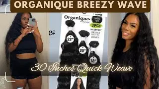 Quick Weave Using Organique Breezy Wave