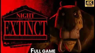 Night of the Extinct | Full Game Walkthrough | No Commentary (4K 60 FPS)