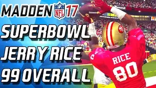 Madden 17 Ultimate Team - 99 OVERALL SUPERBOWL JERRY RICE! NO STICKUM NEEDED!