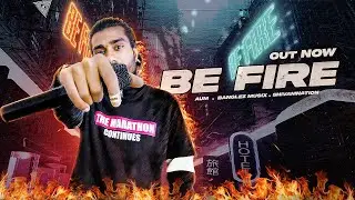 AUM - Be Fire | Prod. by Banglez Musix | Official Music Video | New Hindi Rap 2023