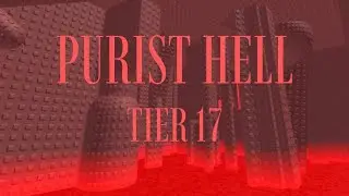 Purist Hell - Tier 18