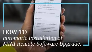 How-To: Automatic Installation of MINI Remote Software Upgrades.