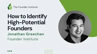 How to Identify High-Potential Founders: Insights from a Global Accelerator