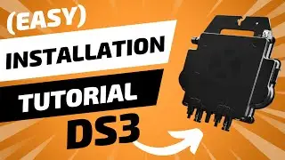 INSTALLATION TUTORIAL for DS3 Microinverters (ApSystems)