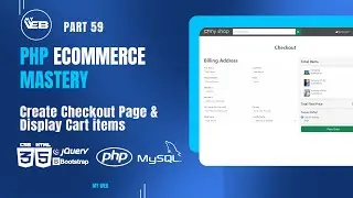 Part 59: Create Checkout Page | Add Billing Address Form & Display Cart Items