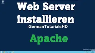 Web Server (Apache) auf Windows installieren - HTML / PHP Server - MySQL - XAMPP - Tutorial HD