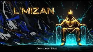 Crosscurrent Beats - L'MIZAN (Official Music Video)