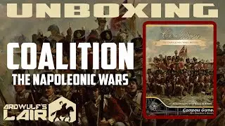 Unboxing Coalition (Compass Games 2020)