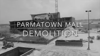 Parmatown Mall Demolition &bull; Start to Finish