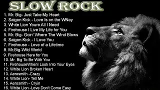 Slow Rock Ballads Compilation - Mr. Big, Saigon Kick, White Lion, Firehouse, Aerosmith 2025