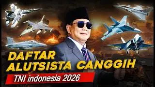 SEMAKIN TAK TERTANDINGI ‼️ Daftar Alutsista CANGGIH TERBARU TNI yang  DATANG TAHUN 2026 ‼️