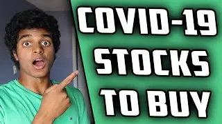 COVID-19 stocks to buy NOW!