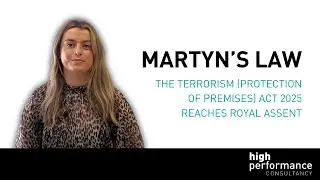 What is Martyn's Law? -  The Terrorism (Protection of Premises) Act 2025